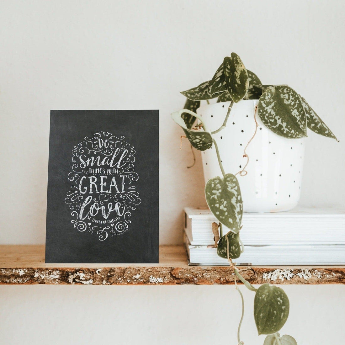 Do Small Things with Great Love Printable - Little Way Design Co.