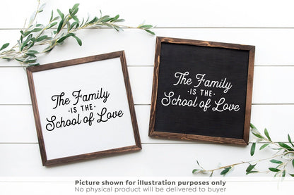 Family School of Love SVG - Little Way Design Co.