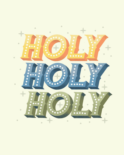 Holy Holy Holy Printable - Little Way Design Co.