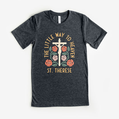 St. Thérèse Little Way Catholic T-shirt