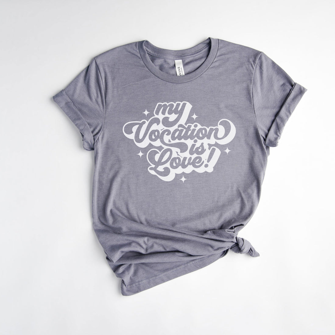 My Vocation is Love T-shirt - Little Way Design Co.