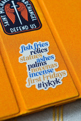 Only Catholic Stuff Sticker - Little Way Design Co.