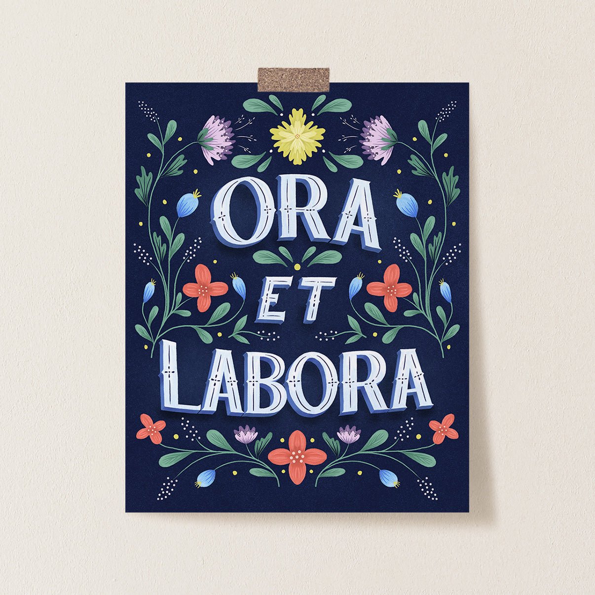 Ora et Labora Catholic Print - Little Way Design Co.
