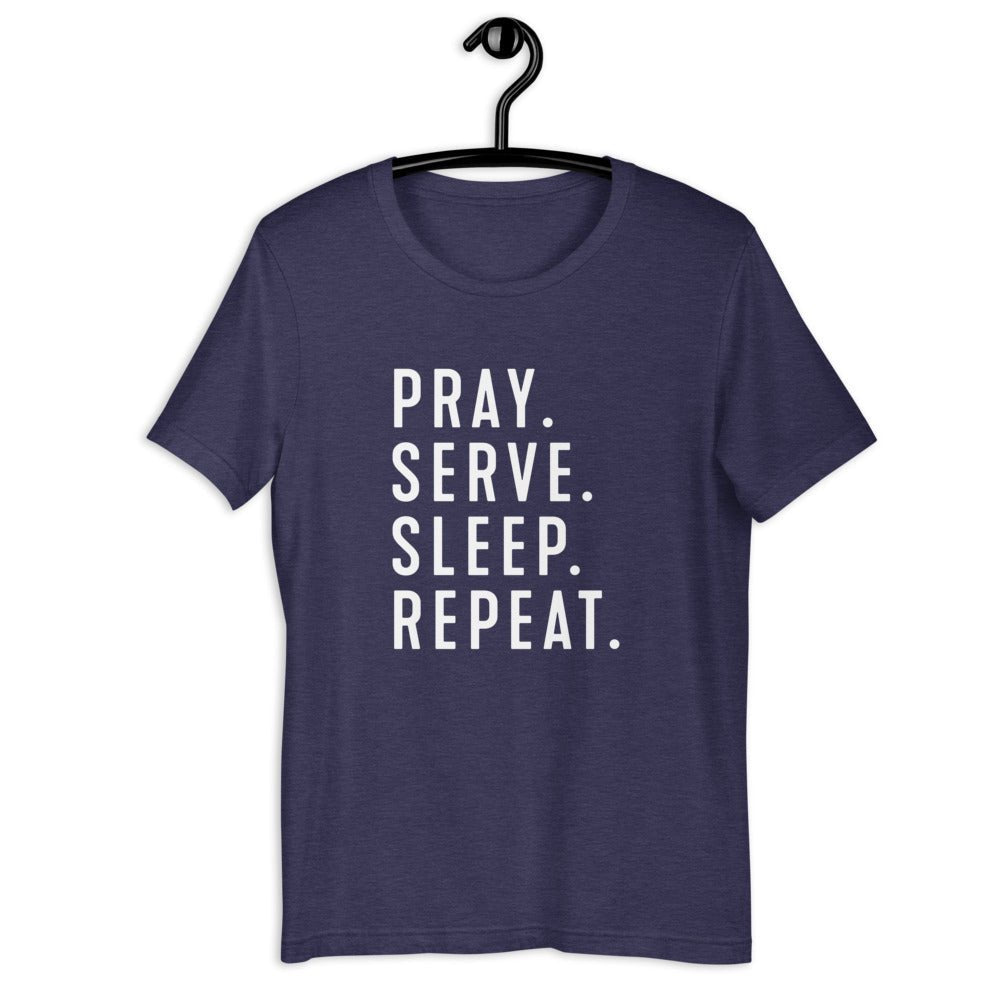 Pray Serve Sleep Repeat Tee - Little Way Design Co.
