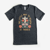 St. Thérèse Little Way Catholic T-shirt - Little Way Design Co.