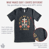 St. Thérèse Little Way Catholic T-shirt - Little Way Design Co.