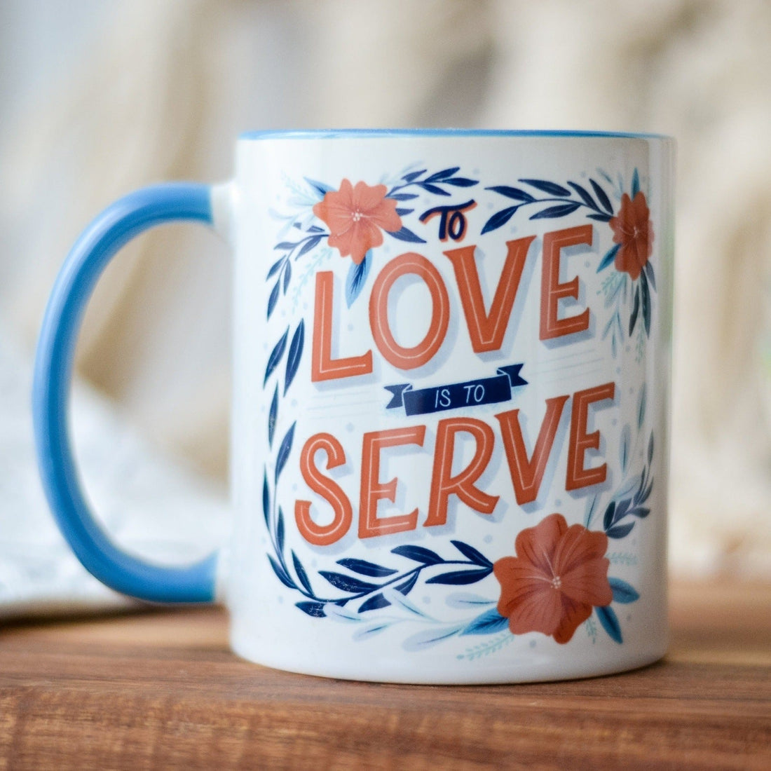 To Love is To Serve Mug - Little Way Design Co.