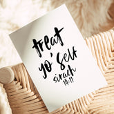 Treat Yo Self Printable - Little Way Design Co.